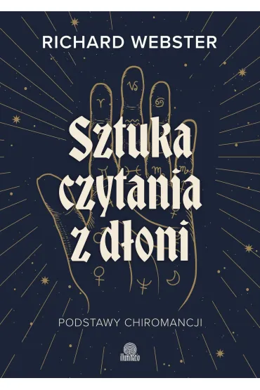 Sztuka czytania z d�oni. Podstawy chiromancji - Richard Webster
