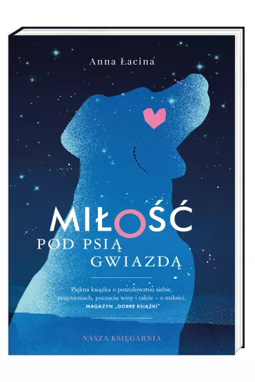 Mi�o�� pod psi� gwiazd� - Anna �acina