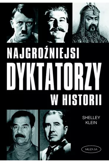 Najgro�niejsi dyktatorzy w historii - Shelly Klein