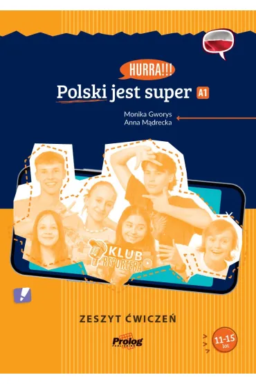 Hurra!!! Polski jest super A1. Zeszyt �wicze� + mp3 I wyd. - Anna  M�drecka, Monika  Gworys