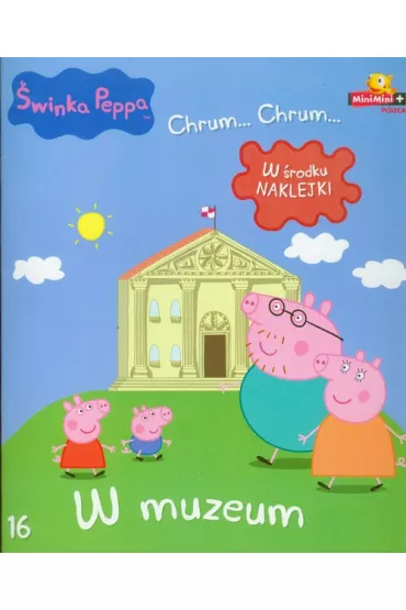 �winka Peppa. Chrum... Chrum... W muzeum