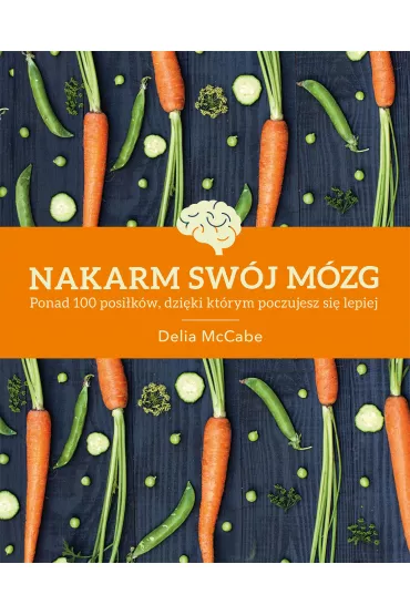Nakarm sw�j m�zg - Delia  McCabe
