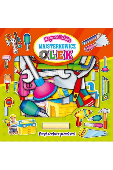 Magiczne pude�ka Majsterkowicz Olek Ksi��eczka z puzzlami - Maria Kozyra