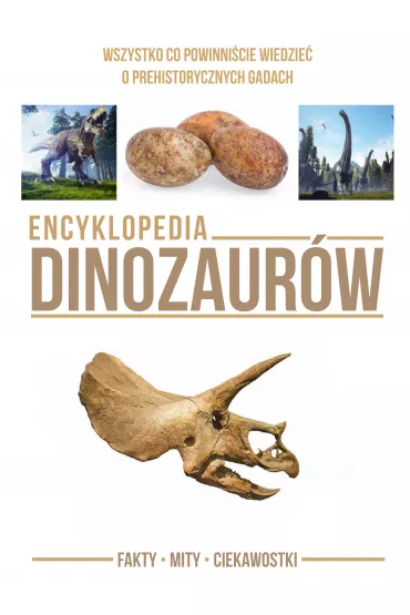 Encyklopedia dinozaur�w - Iwona Baturo