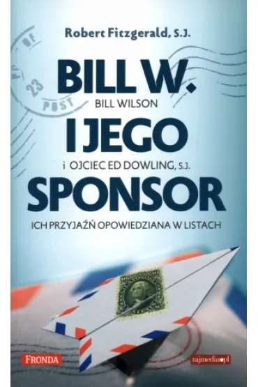 Bill W - Robert Fitzgerald
