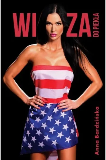 Wiza do piek�a - Anna  Bardzi�ska