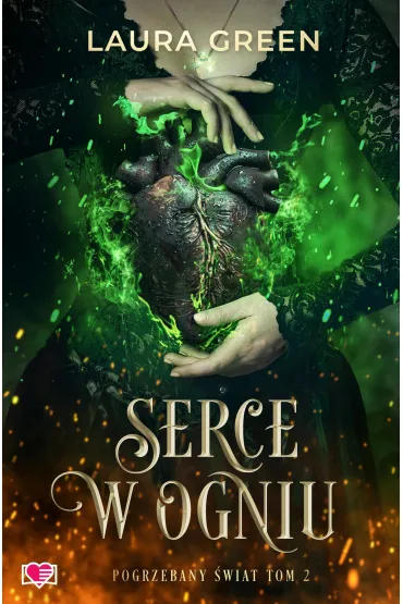 Pakiet Pogrzebany �wiat. Tomy 1-2: Pogrzebany �wiat, Serce w ogniu - Laura  Green