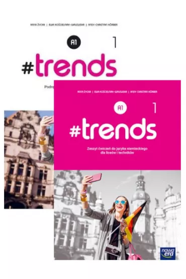 #trends 1: Podr�cznik i zeszyt �wicze� do j�zyka niemieckiego dla liceum i technikum. Poziom A1 - Ewa Ko�cielniak-Walewska
