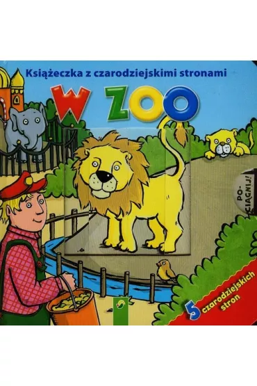 "W ZOO" Ksi��eczka z czarodziejskimi stronami - Lisa Mauer