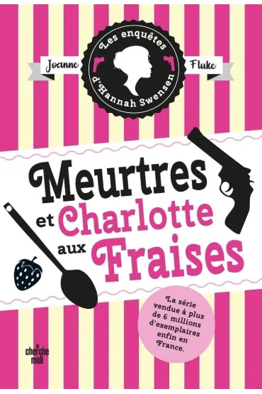 Enquetes d'Hannah Swensen T.2 Meurtres et... - Joanne Fluke