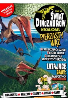 wiat Dinozaurw cz. 32 KECALKOATL
