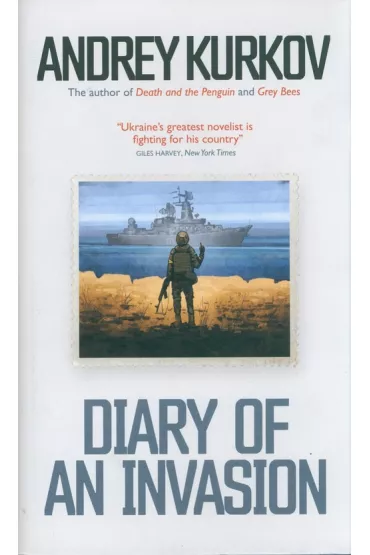 Diary of an Invasion - Andrey Kurkov