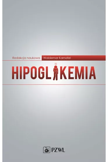 Hipoglikemia - Waldemar Karnafel