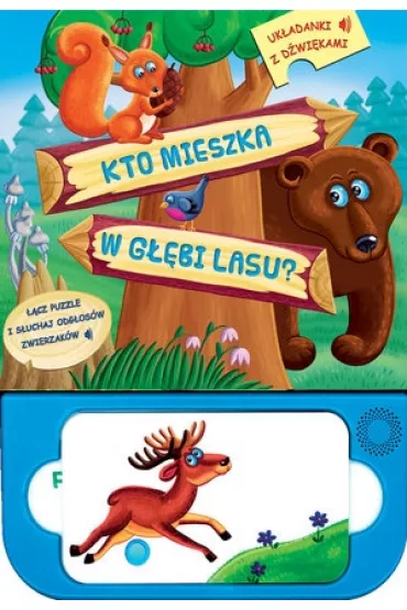 Kto mieszka w g��bi lasu Uk�adanki z d�wi�kiem