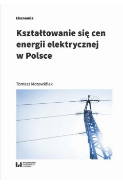 eBook Ksztatowanie si cen energii elektrycznej w Polsce pdf
