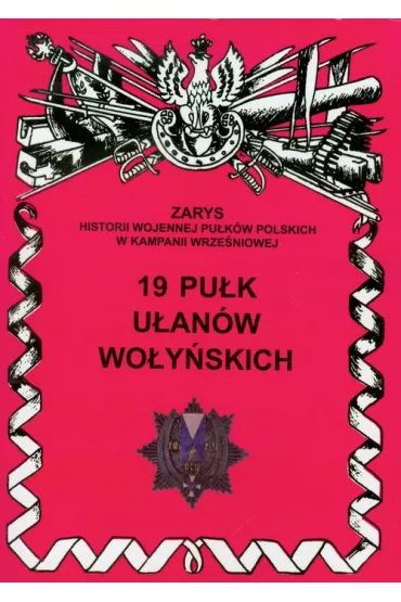 19 pu�k u�an�w wo�y�skich - Jerzy S. Wojciechowski, S J Wojciechowski