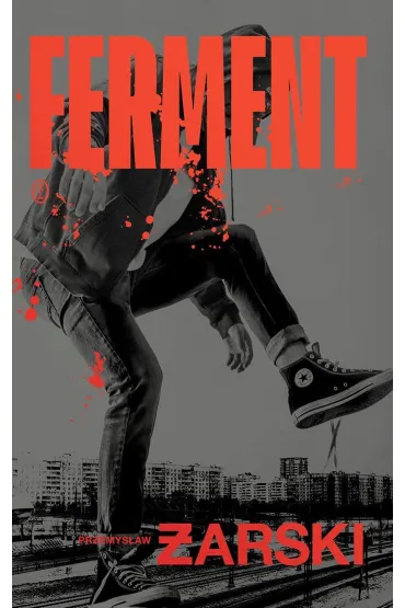 Ferment - Przemys�aw  �arski