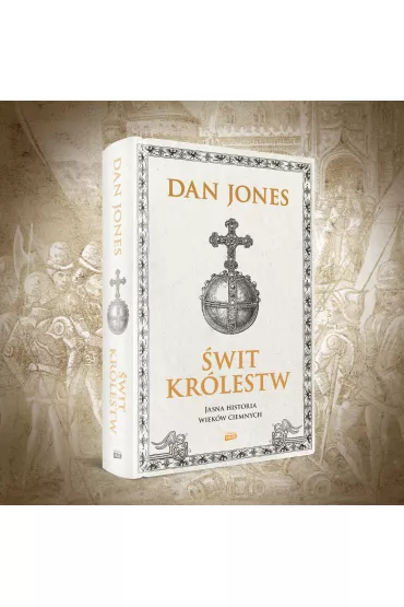 �wit kr�lestw. Jasna historia wiek�w ciemnych - Dan Jones