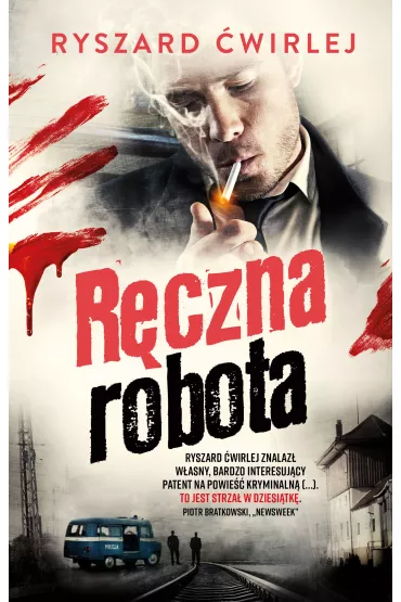 R�czna robota. Milicjanci z Poznania. Tom 3 - Ryszard �wirlej