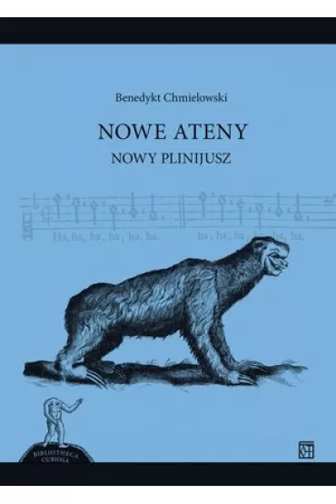 Nowe Ateny. Nowy Plinijusz - Benedykt Chmielowski