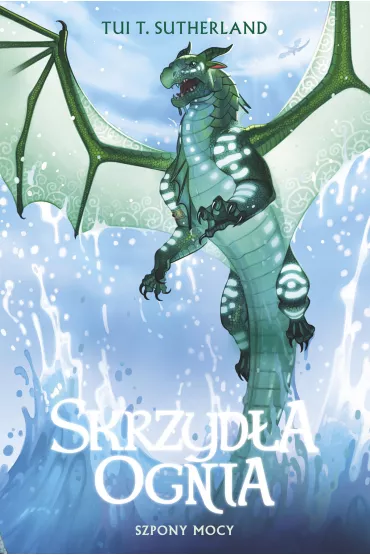 eBook Szpony mocy. Skrzyd�a ognia. Tom 9 mobi epub - Tui T. Sutherland