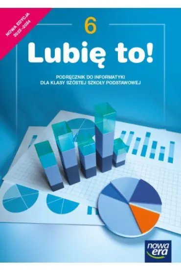 Lubi� to! Podr�cznik do informatyki. Szko�a podstawowa. Klasa 6 - Micha� K�ska