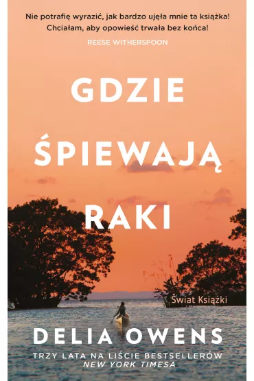 Gdzie �piewaj� raki (pocket) - Delia Owens