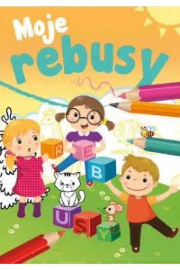Ma�y ucze�. Moje rebusy - Sabina  Grabias