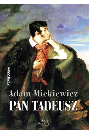 Pan Tadeusz - Adam Mickiewicz