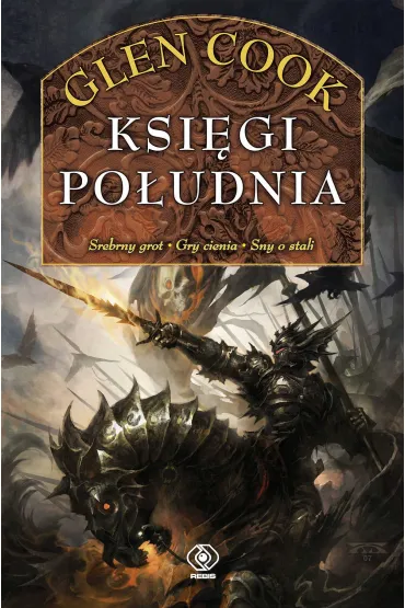 Czarna Kompania. Ksi�gi Po�udnia - Glen Cook