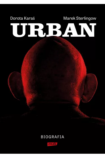 eBook Urban. Biografia mobi epub - Dorota Kara�, Marek  Sterlingow