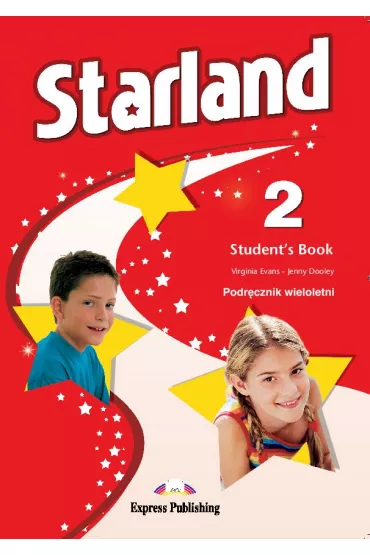 Starland 2. Student's Book. Podr�cznik wieloletni - Jenny Dooley, Virginia Evans