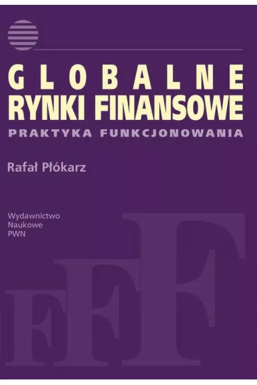 eBook Globalne rynki finansowe mobi epub - Rafa� P��karz
