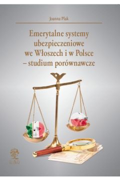 eBook Emerytalne systemy ubezpieczeniowe we Woszech i w Polsce – studium porwnawcze pdf
