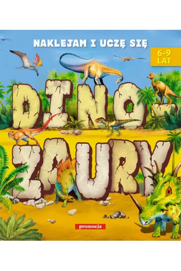 Dinozaury - Naklejanki - Aleksandra Hada, Teresa Warzecha