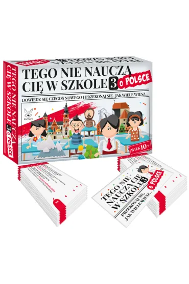 Tego nie naucz� Ci� w szkole 3. O Polsce Kangur
