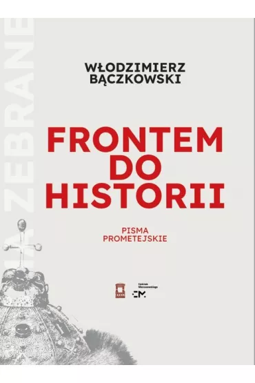 Frontem do historii - W�odzimierz B�czkowski