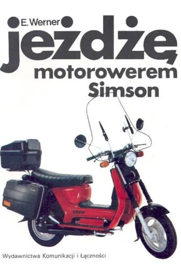 Je�d�� motorowerem simson - Werner Erhard