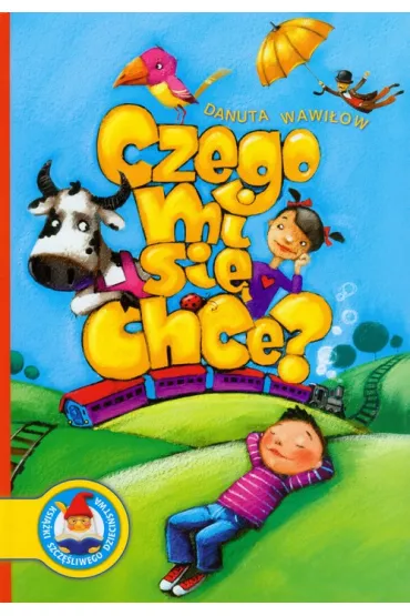Czego mi si� chce