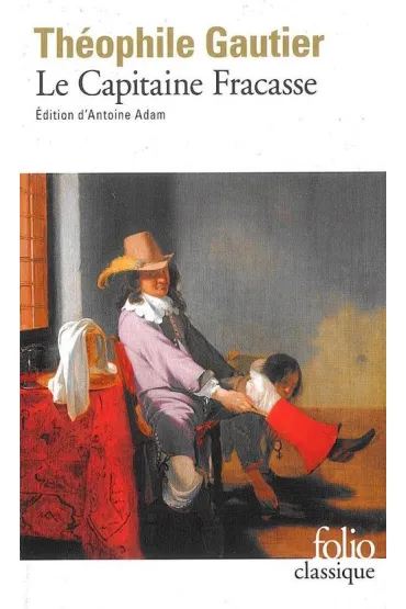 Capitaine Fracasse - Th�ophile Gautier