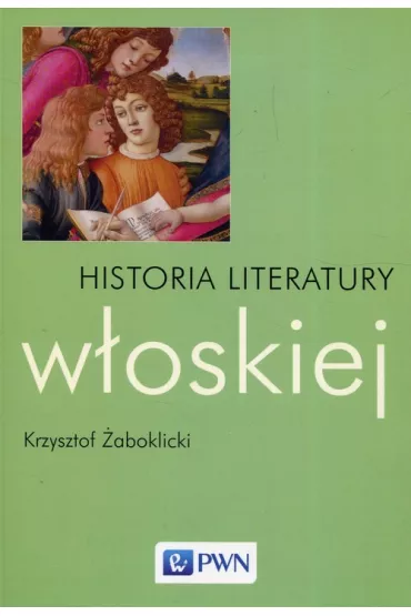 Historia literatury woskiej - Krzysztof aboklicki