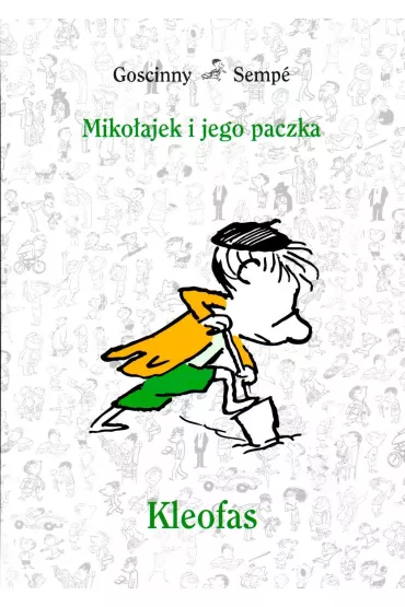 Miko�ajek i jego paczka. Kleofas - Ren� Goscinny, Jean-Jacques Semp�