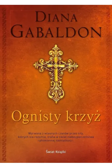Ognisty krzy�. Obca. Tom 5. Edycja kolekcjonerska (barwione brzegi) - Diana Gabaldon