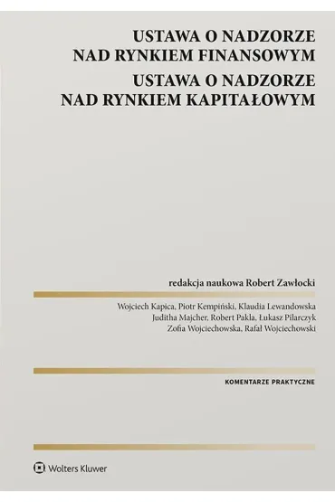 Nadz�r nad rynkiem finansowym. Nadz�r nad rynkiem kapita�owym. Komentarz