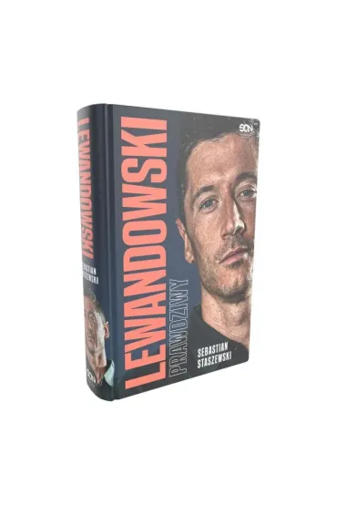 Lewandowski. Prawdziwy - Sebastian  Staszewski