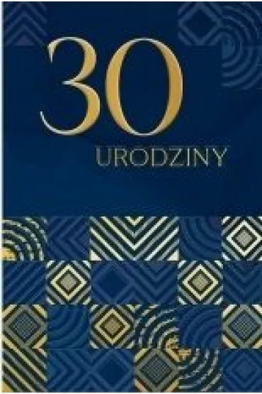 Karnet B6 LUX 30 urodziny, granatowe - Dl Kk
