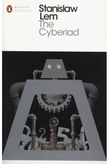 The Cyberiad - Stanis�aw Lem