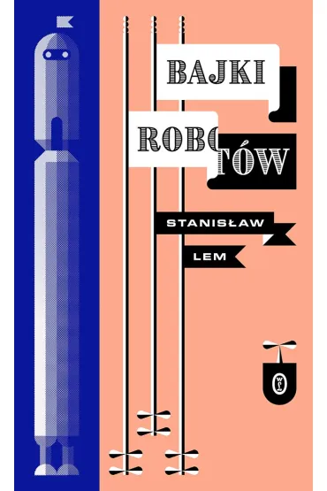Bajki robot�w - Stanis�aw Lem