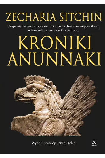 Kroniki Anunnaki - Zecharia Sitchin