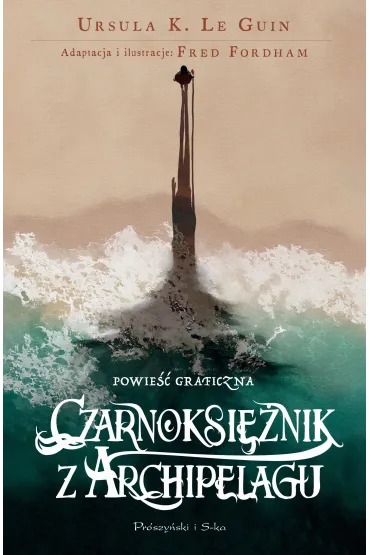 Czarnoksi�nik z Archipelagu (powie�� graficzna) - Ursula Kroeber Le Guin